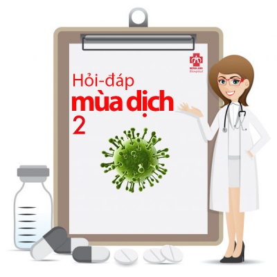 Hỏi - Đáp mùa dịch