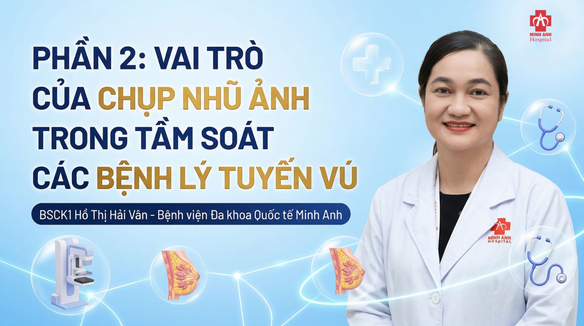 ✨Phần 2: Chụp nhũ ảnh- Khi nào kết quả là bất...
