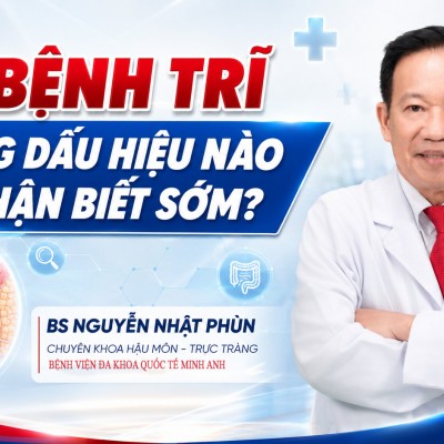 🎥 PHẦN 1: BỆNH TRĨ – NHỮNG DẤU HIỆU NÀO ĐỂ NHẬN...